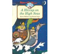 A Hiccup on the High Seas: A Clever Children's Pirate Adventure About the Ultimate Viking Competition (Jets)