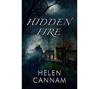A Hidden Fire