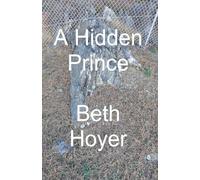 A Hidden Prince: 2 (Kingdom of Vineland)