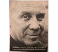 A Hidden Wholeness; The Visual World of Thomas Merton.