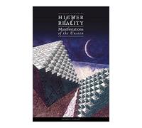 A Higher Reality