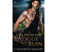A Highland Rogue to Ruin