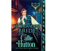 A Highlander's Bride: A Scottish Historical Romance: 1 (The Mackenzies of Castle Leod)
