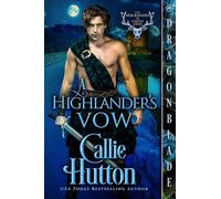 A Highlander's Vow: A Scottish Historical Romance (2)