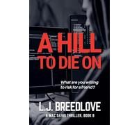 A Hill to Die On: 8 (A Mac Davis Thriller)