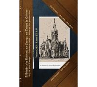 A História da Reforma na Europa no tempo de Calvino: Volume III: Livros IV e V (In Nomine Ecclesiae Reformatae)