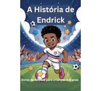 A História de Endrick: Uma história de perseverança