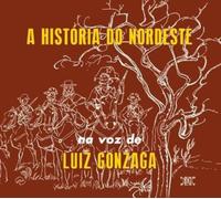 A historia do nordeste/O nordeste na voz de/Lua