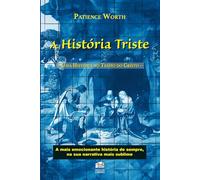 A história triste: Uma História no Tempo do Cristo