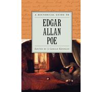 J. Gerald Kennedy – A Historical Guide to Edgar Allan Poe – Paperback