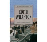 A Historical Guide to Edith Wharton by Carol J. Singley (English) Paperback Book