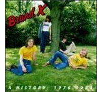 A History: 1976 - 1980 by Brand X