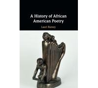 A History of African American Poetry