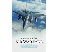 A History Of Air Warfare