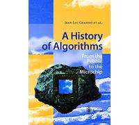 A History of Algorithms: From the Pebble to the Microchip