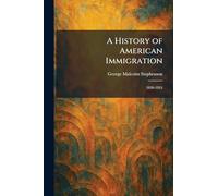 A History of American Immigration: 1820-1924