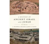 [( A History of Ancient Israel and Judah )] [by: J.Maxwell Miller] [Oct-2006]