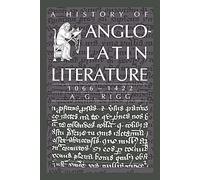 A History of Anglo Latin Literature