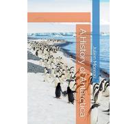 A History of Antarctica