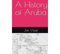 A History of Aruba