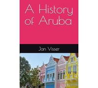A History of Aruba