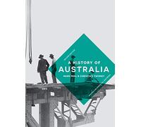 A History of Australia: 27 (Macmillan Essential Histories)