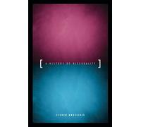 A History of Bisexuality (The Chicago Series on Sexuality, History, and Society)