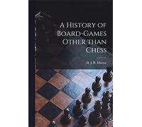 A History of Board-games Other Than Chess