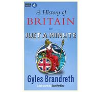 A History of Britain in Just a Minute – BBC