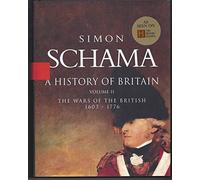 A History of Britain: The Wars of the British 1603-1776