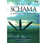 A History of Britain Volume 2: The British Wars 1603 - 1776