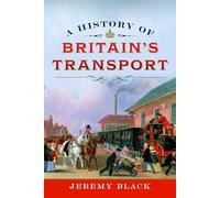 A History of Britain's Transport