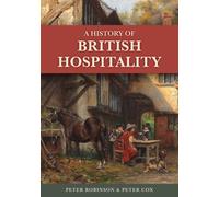 A History of British Hospitality
