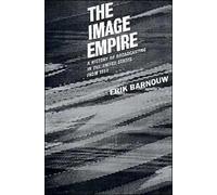 Barnouw - Image Empire A History of Broadcasting in the United States - N555z