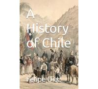 A History of Chile