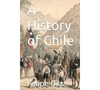 A History of Chile