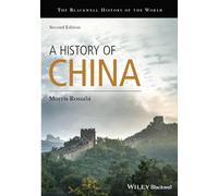 A History of China, 2nd Edition (Blackwell History of the World)