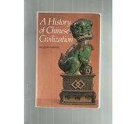 A History of Chinese Civilization