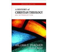 A History of Christian Theology, Second Edition: An Introduction