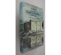 A History of Clan Campbell: From Origins to Flodden: 1