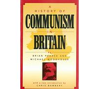A History Of Communism In Britain