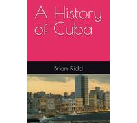 A History of Cuba
