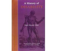 A History of Disability (Corporealities: Discourses of Disability)