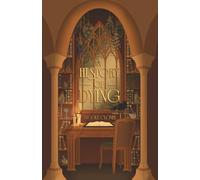 A History of Dying: A Witchy Dark Academia (The Witch Tree Codex)