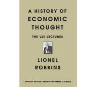 A History of Economic Thought: The LSE Lectures – Princeton University Press