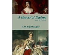 A History of England, Anne to Victoria
