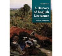 A History of English Literature: (Bloomsbury Foundations Series 3rd edition)