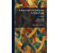 A History of English Literature: Modern Times (1660-1914)
