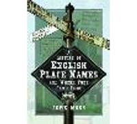 A History of English Place Names and Where They Came From