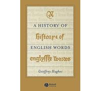 A History of English Words: 1 (The Language Library)